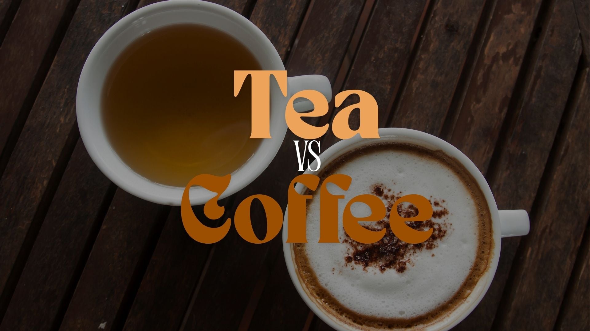 Is Drinking Tea Better Than Coffee?